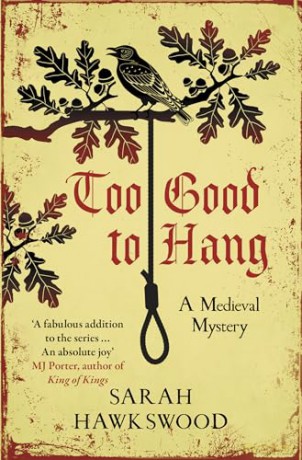 Too Good To Hang - Sarah Hawkswood [KSIĄŻKA]