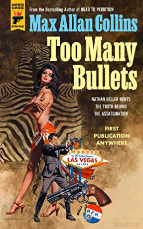 Too Many Bullets - Max Allan Collins [KSIĄŻKA]