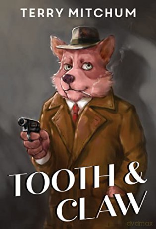 Tooth Claw - Terry Mitchum [KSIĄŻKA]