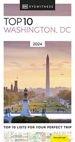Top 10 Washington Dc 2024 [KSIĄŻKA]