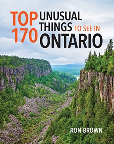 Top 170 Unusual Things To See In Ontario - Ron Brown [KSIĄŻKA]
