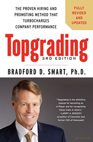 Topgrading 3rd Edition - Bradford D Smart [KSIĄŻKA]