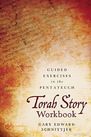 Torah Story Workbook - Schnittjer Gary Edw [KSIĄŻKA]