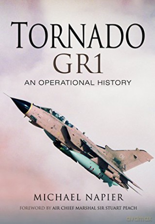 Tornado Gr1 - Michael John Napier [KSIĄŻKA]