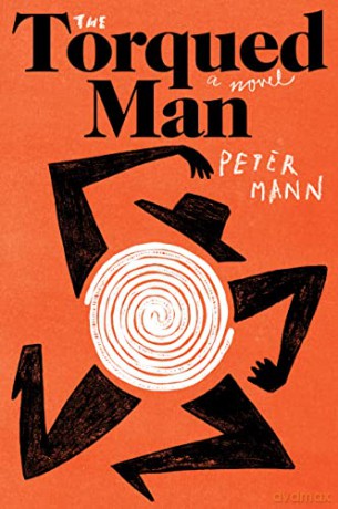 Torqued Man The - Peter Mann [KSIĄŻKA]