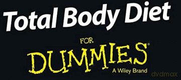Total Body Diet For Dummies - Consumer Dummies [KSIĄŻKA]