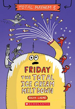Total Mayhem Friday Ice Cream - Lazar Ralph [KSIĄŻKA]