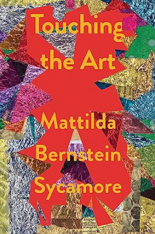 Touching The Art - Mattilda B Sycamore [KSIĄŻKA]