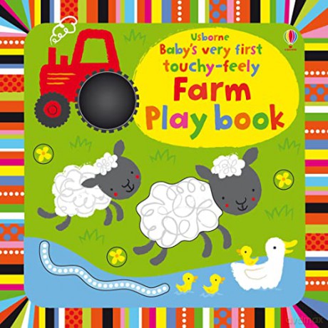 Touchy Feely Farm Play Book - Fiona Watt [KSIĄŻKA]