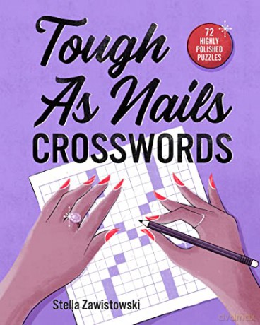 Tough As Nails Crosswords - Stella Zawistowski [KSIĄŻKA]