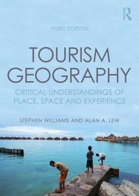Tourism Geography - Stephen Williams [KSIĄŻKA]