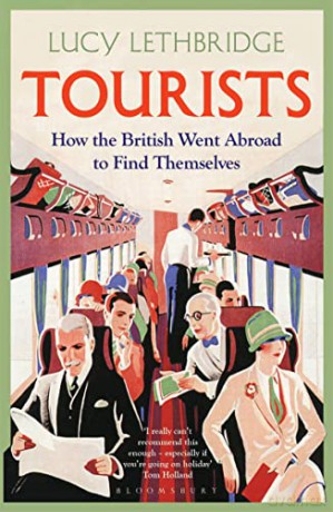 Tourists - Lucy Lethbridge [KSIĄŻKA]