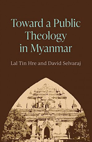 Toward A Public Theology In Myanmar - Min Thang [KSIĄŻKA]