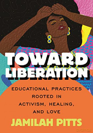Toward Liberation - Jamilah Pitts [KSIĄŻKA]
