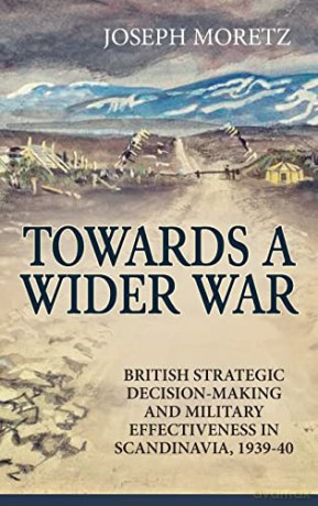 Towards A Wider War - J Moretz [KSIĄŻKA]