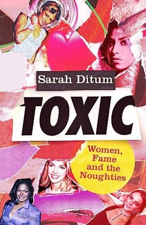 Toxic - Sarah Ditum [KSIĄŻKA]