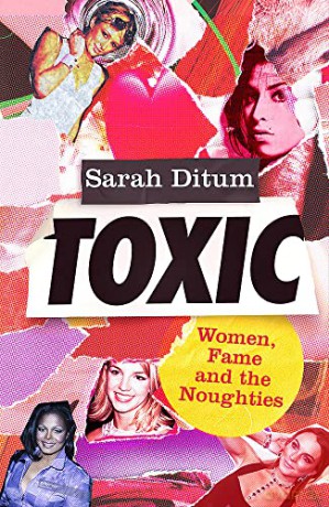 Toxic - Sarah Ditum [KSIĄŻKA]