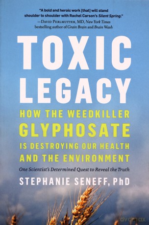 Toxic Legacy - Stephanie Seneff [KSIĄŻKA]
