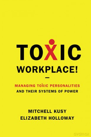 Toxic Workplace - Mitchell Kusy [KSIĄŻKA]