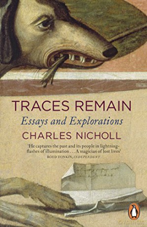 Traces Remain - Charles Nicholl [KSIĄŻKA]