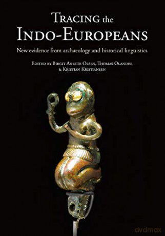 Tracing The Indo-Europeans - T (Ed)Et Al Olander [KSIĄŻKA]
