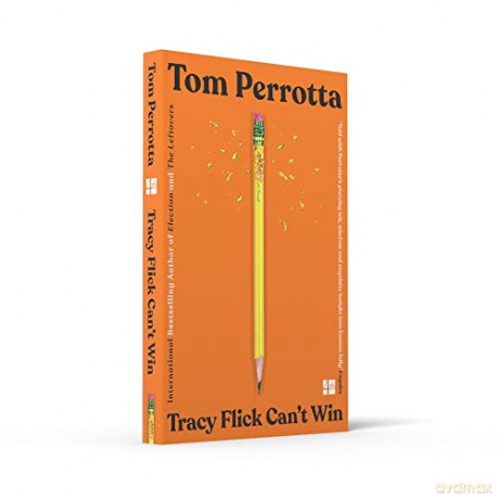 Tracy Flick Cant Win - Tom Perrotta [KSIĄŻKA]