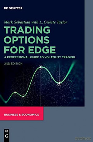 Trading Options For Edge - Mark Sebastian [KSIĄŻKA]