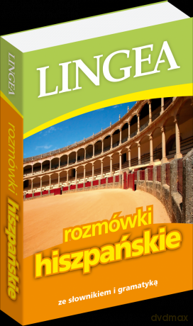 Rozmówki Hiszpańskie Wyd.2 Ze Słownikiem I Gramatyką [KSIĄŻKA]