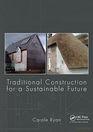 Traditional Construction For A Sustainab - Carole Ryan [KSIĄŻKA]