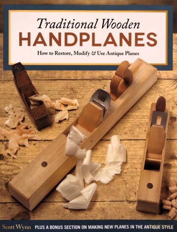 Traditional Wooden Handplanes - Scott Wynn [KSIĄŻKA]