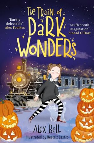 Train Of Dark Wonders - Alex Bell [KSIĄŻKA]