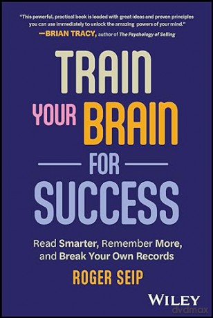 Train Your Brain For Success Read Smar [KSIĄŻKA]