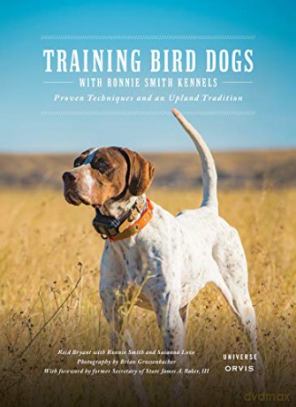 Training Bird Dogs - Reid Bryant [KSIĄŻKA]