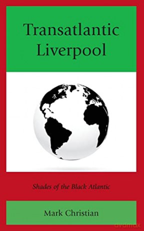 Transatlantic Liverpool - Mark Christian [KSIĄŻKA]