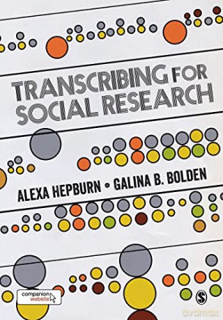 Transcribing For Social Research - Alexa Hepburn [KSIĄŻKA]