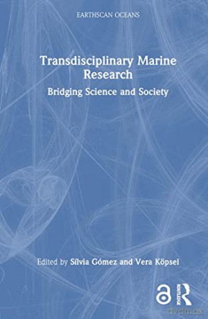 Transdisciplinary Marine Research - S Lvia G Mez [KSIĄŻKA]