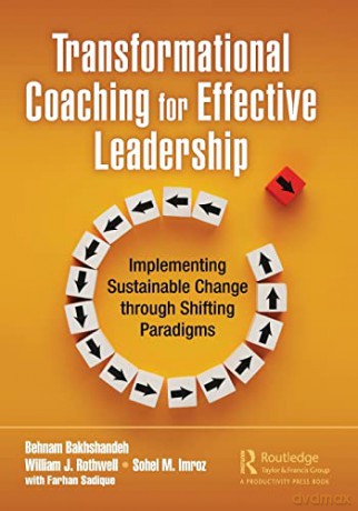 Transformational Coaching For Effective - Behnam Bakhshandeh [KSIĄŻKA]