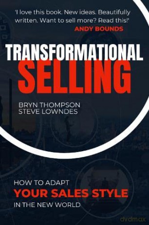 Transformational Selling - Bryn Thompson [KSIĄŻKA]