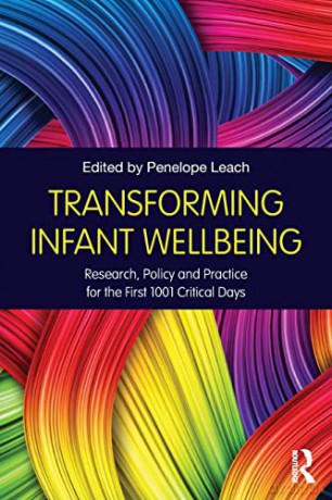 Transforming Infant Wellbeing - Penelope Leach [KSIĄŻKA]