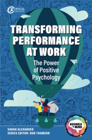 Transforming Performance At Work - Sarah Alexander [KSIĄŻKA]