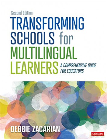 Transforming Schools For Multilingual Le - Zacarian Debbie [KSIĄŻKA]