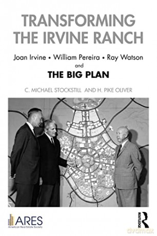 Transforming The Irvine Ranch - Stockstill [KSIĄŻKA]