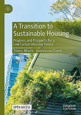 Transition To Sustainable Housing - Trivess Moore [KSIĄŻKA]