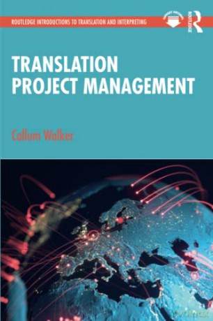 Translation Project Management - Callum Walker [KSIĄŻKA]