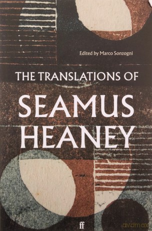 Translations Of Seamus Heaney - Seamus Heaney [KSIĄŻKA]