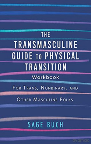Transmasculine Guide To Physical Transit - Sage Buch [KSIĄŻKA]