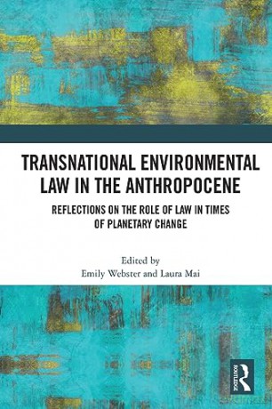 Transnational Environmental Law In The A - Emily Webster [KSIĄŻKA]