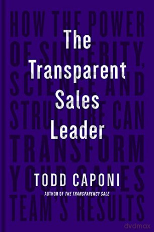 Transparent Sales Leader How Power Sih [KSIĄŻKA]