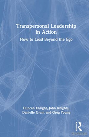 Transpersonal Leadership In Action - Enright [KSIĄŻKA]