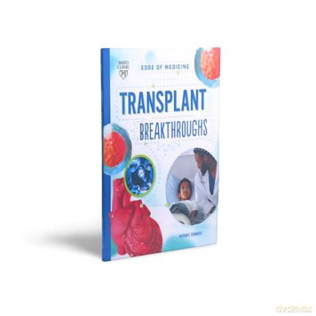 Transplant Breakthroughs - Heather E Schwartz [KSIĄŻKA]